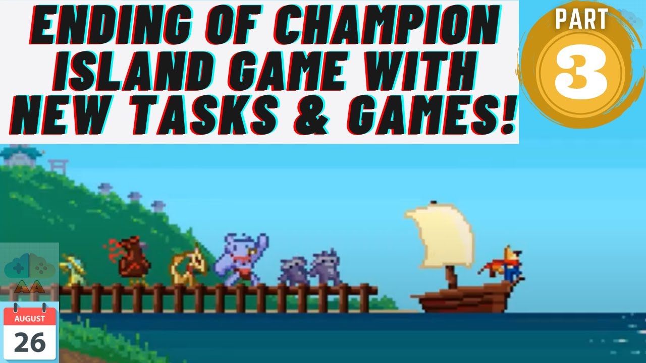 ENDING OF CHAMPION ISLAND GAME | GOOGLE DOODLE CHAMPIONS PART 3 | ASHVA ...